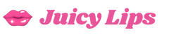 Juicy Lips